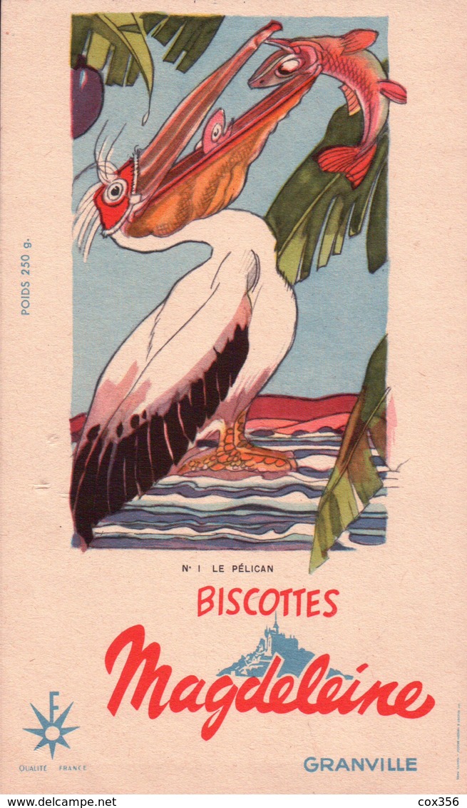 Ancien BUVARD Illustré Biscottes MAGDELEINE à GRANVILLE .le Pelican - Biscottes
