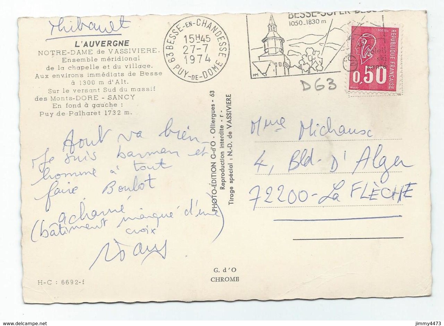 CPM Dentelées - La Chapelle De NOTRE DAME DE VASSIVIERE En 1974 ( Besse ) 63 Puy De Dôme - Edit.G-d'O  Scans Recto-Verso - Besse Et Saint Anastaise