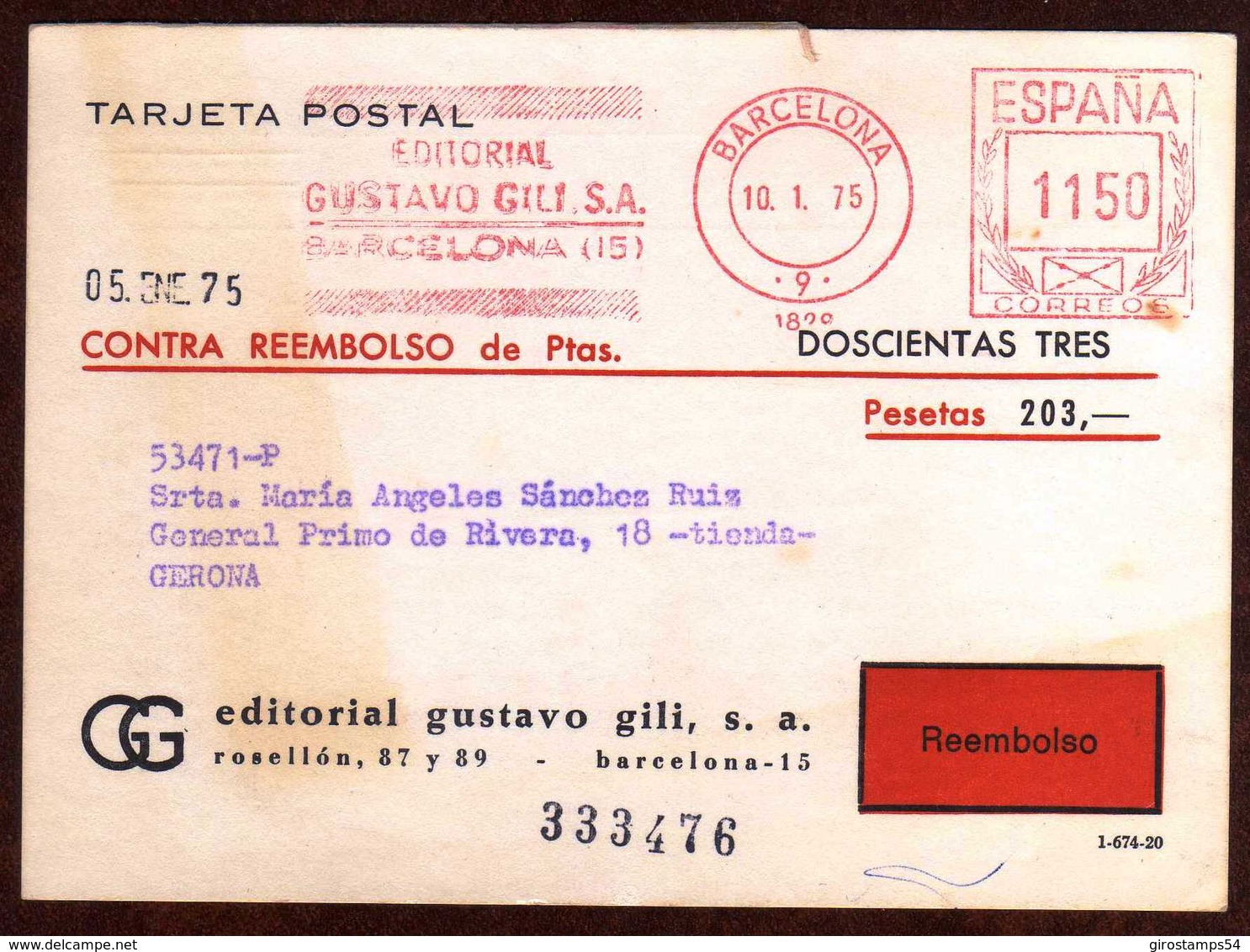 Girostamps54.- TARJETA DE REEMBOLSO MATASELLOS METER STAMPS DE EDITORIAL GUSTAVO GILI CIRCULADA A GERONA - Storia Postale