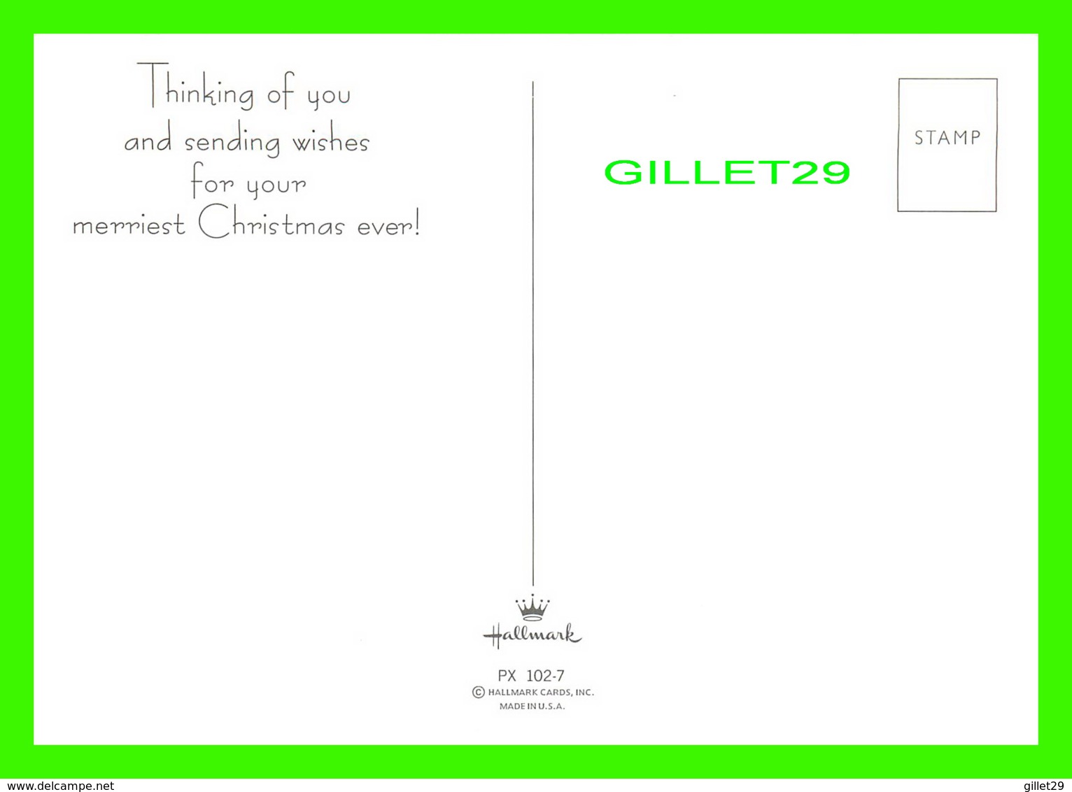 CHRISTMAS - THINKING OF YOU & SENDING WISHES FOR YOUR MERRIEST CHRISTMAS EVER ! -  HALLMARK CARDS INC - - Autres & Non Classés