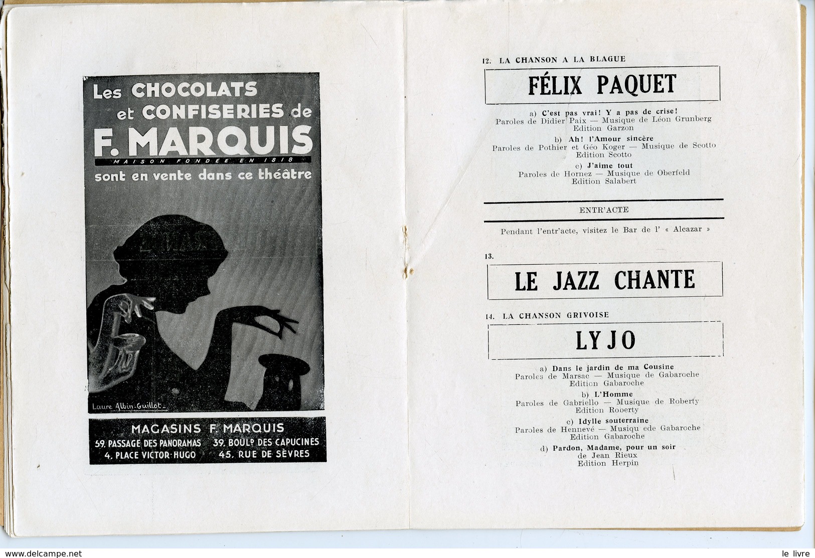 RARE PROGRAMME DE L'EPHEMERE "ALCAZAR DE PARIS" DE HENRI VARNA DECEMBRE 1934. LUCIENNE BOYER FREHEL GILLES ET JULIEN - Programma's