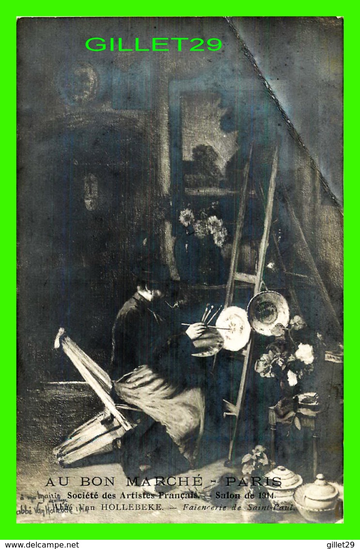 PEINTURE - ABBÉ VAN HOLLEBEKE, FAIENCERIE DE SAINT-PAUL - SALON 1914, SOCIÉTÉ DES ARTISTES FRANÇAIS - - Peintures & Tableaux