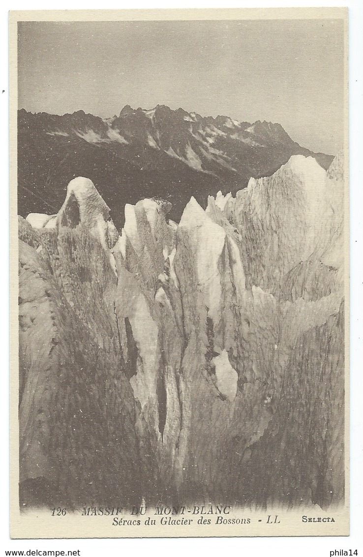 CARTE POSTALE / ALPES / MASSIF DU MONT BLANC SERACS DU GLACIER DES BOSSONS - Autres & Non Classés