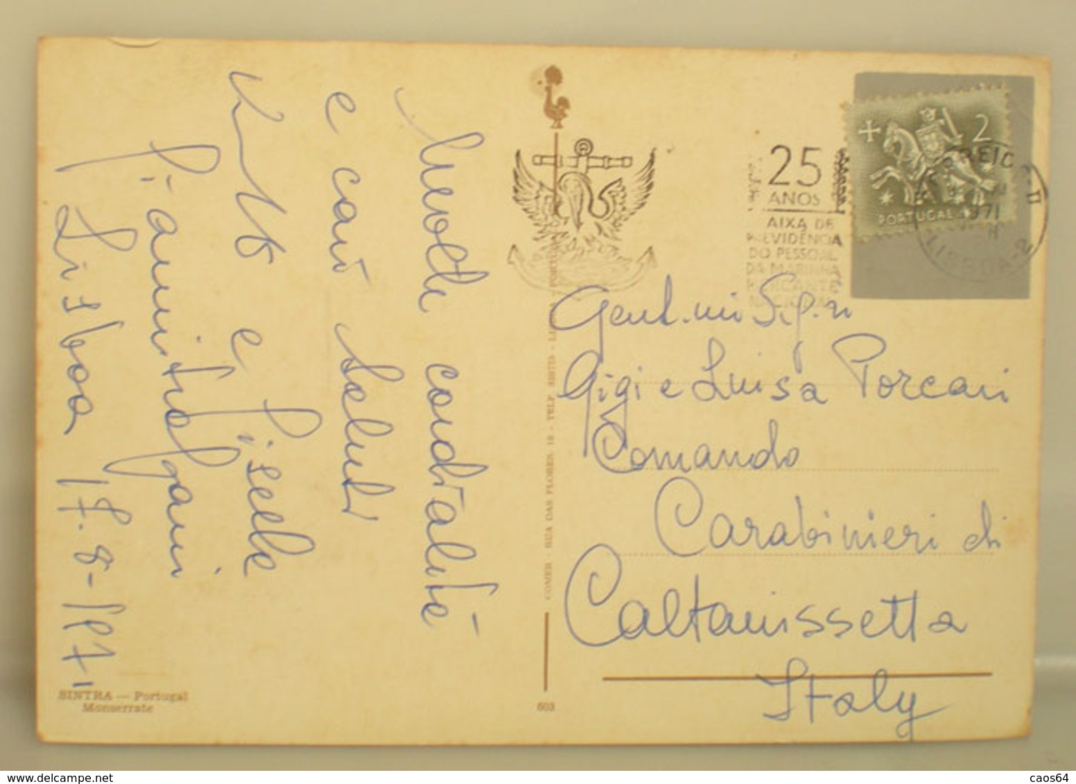 1971 Storia Postale Portogallo 25 Anos Marinha Mercante  CARTOLINA Sintra Per Italia - Marcophilie