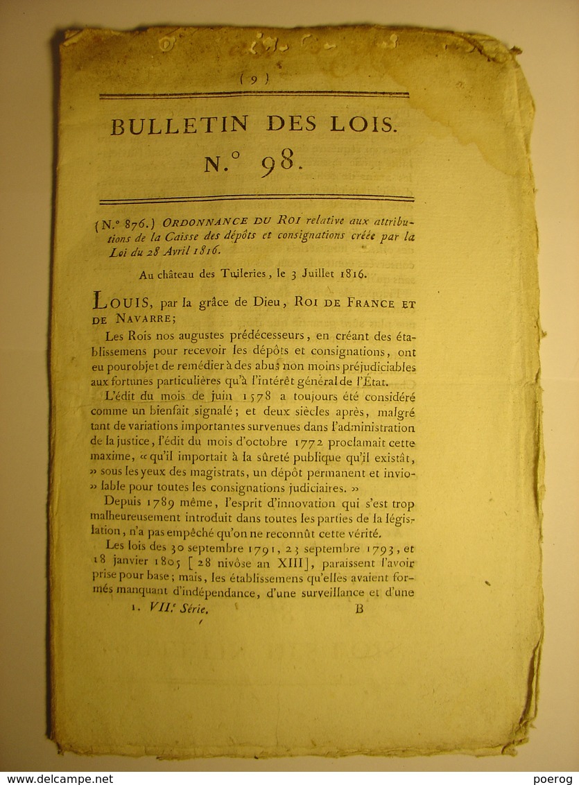 BULLETIN DES LOIS N°98 Du 18 JUILLET 1816 - CAISSE DES DEPOTS ET CONSIGNATIONS - Décrets & Lois