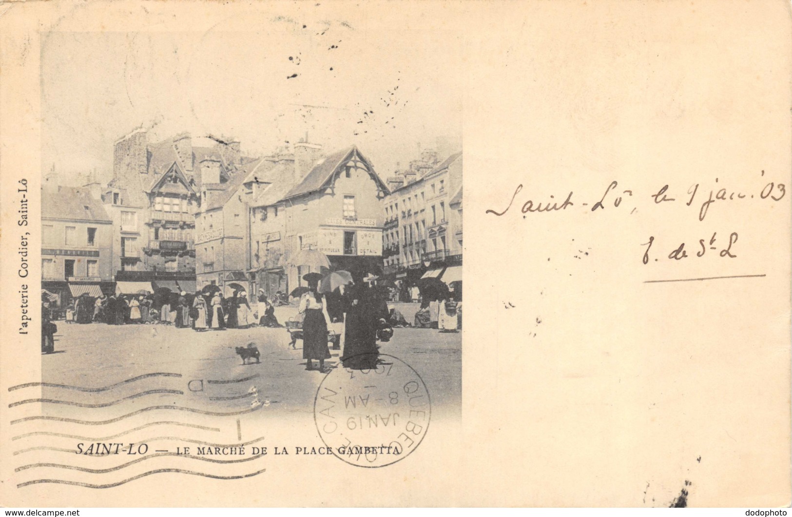 R060609 Saint Lo. Le Marche De La Place Gambetta. Cordier. 1903. B. Hopkins - Monde