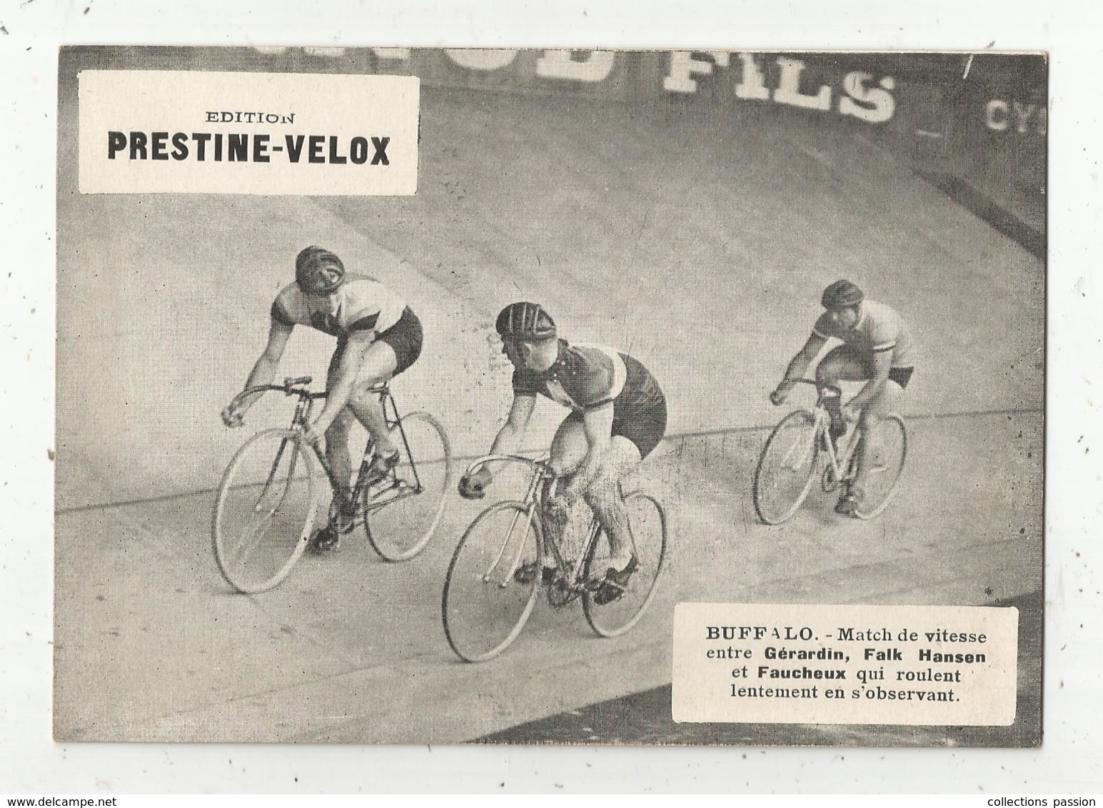 Photographie, 175x125 Mm, Cyclisme, Buffalo,vitesse Entre Gérardin, Hansen Et Faucheux, Frais Fr 1.55 E - Ciclismo