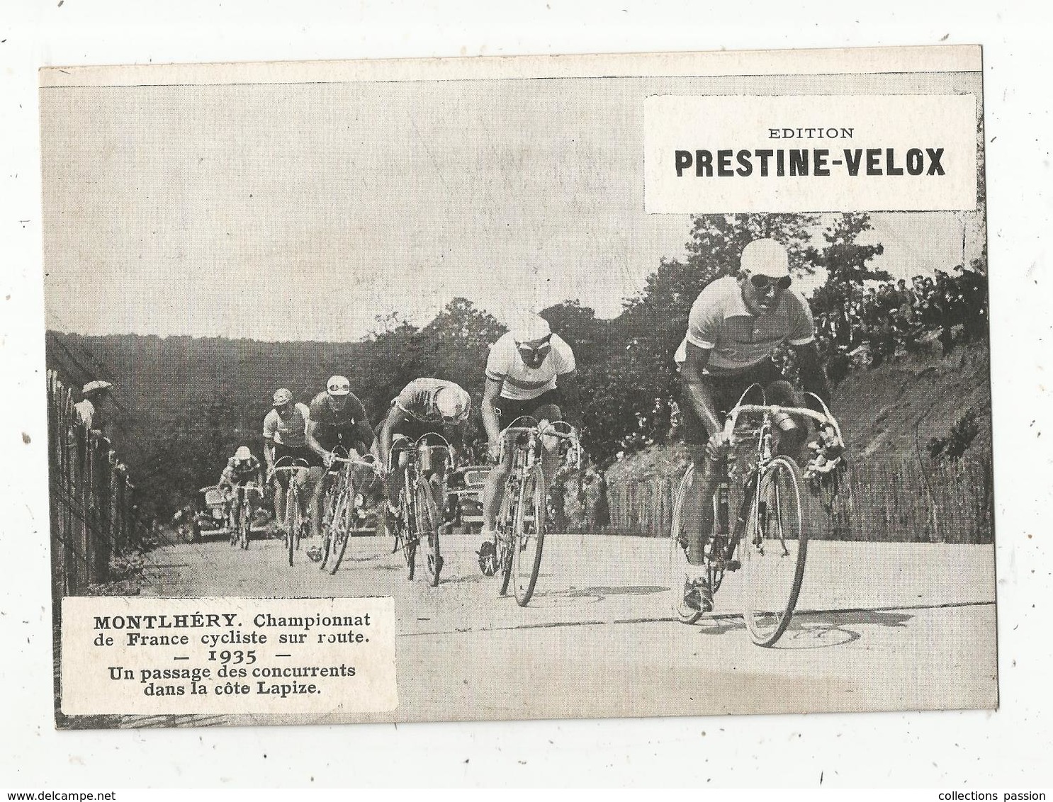 Photographie, 175x125 Mm, Cyclisme, MONTLHERY, Championnat De France Sur Route,1935 , La Côte Lapize , Frais Fr 1.55 E - Cyclisme