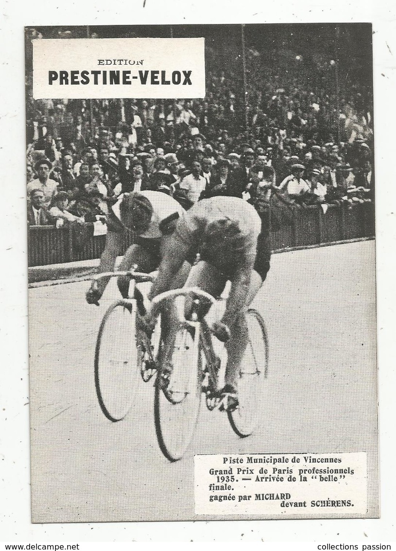 Photographie, 175x125 Mm, Cyclisme, Piste De Vincennes,Grands Prix De Paris PRO ,arrivé, Michard..., Frais Fr 1.55 E - Cyclisme