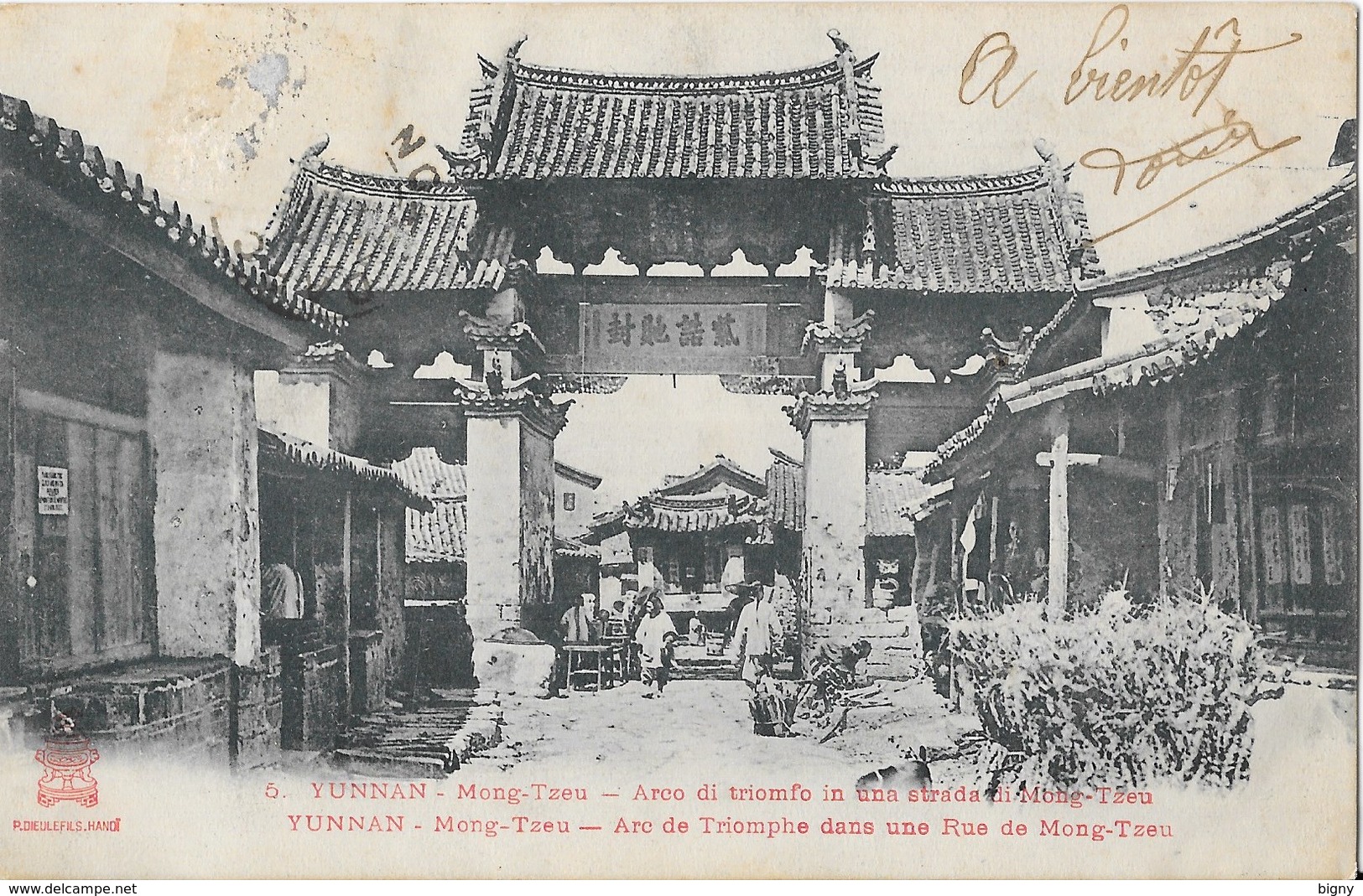 YUNNAN - MONG-TZEU (Tonkin-Viêt-Nam) Arc De Triomphe Dans La Rue De Mon-Tzeu - Viêt-Nam