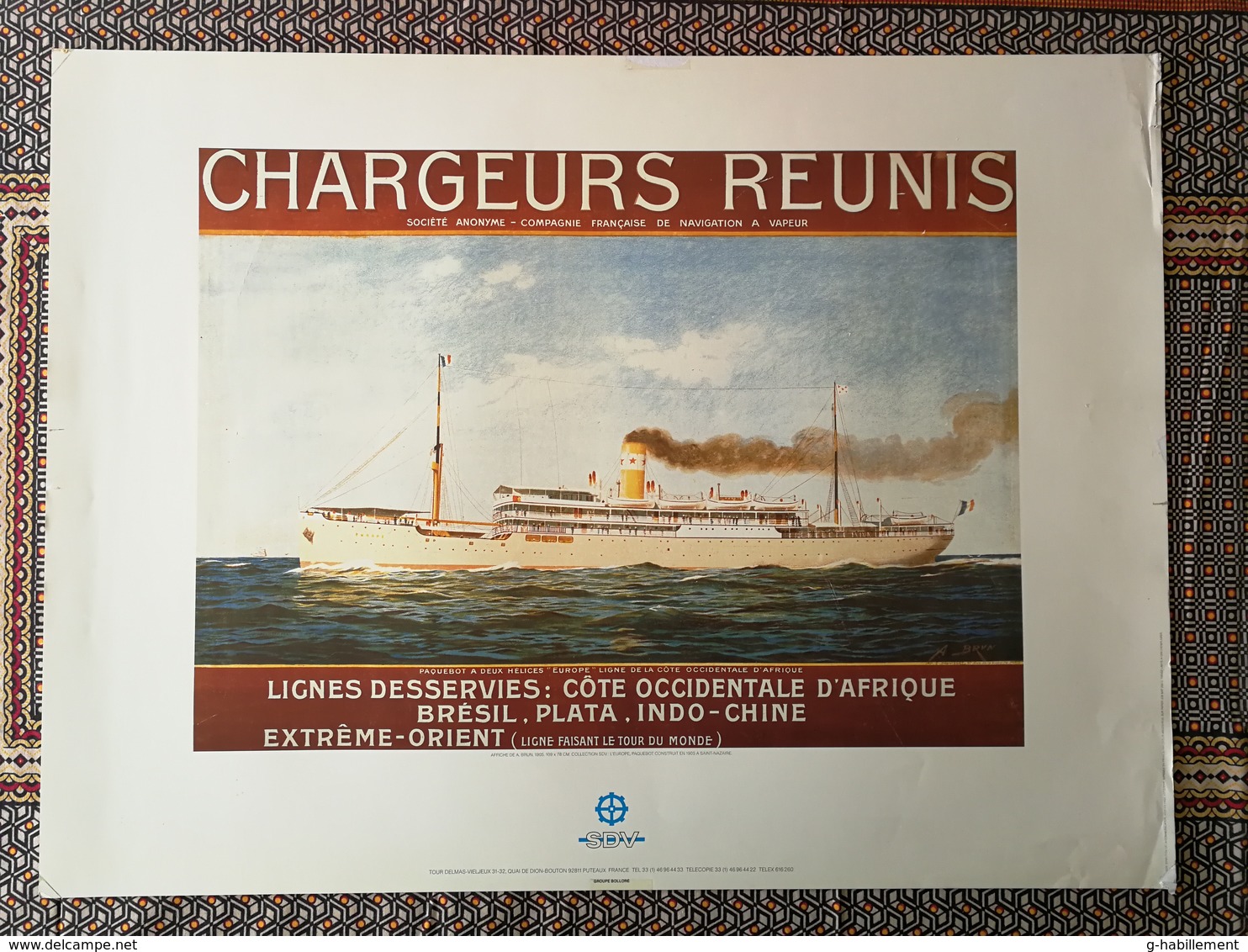 AFFICHE BATEAU / PAQUEBOT L'europe CHARGEURS REUNIS Afrique,brésil,INDOCHINE Tirage Limité à 1000 Ex DELMAS-VIELJEUX SDV - Manifesti