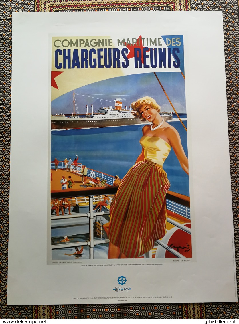 + AFFICHE BATEAU / PAQUEBOT Compagnie Maritime Des CHARGEURS REUNIS Tirage Limité à 1000 Ex DELMAS-VIELJEUX SDV (2) + - Affiches