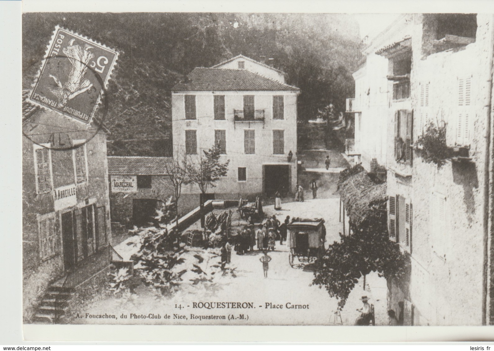 PHOTO - ROQUESTERON - PLACE CARNOT - L’ARRIVÉE DE LA DILIGENCE - - Trains