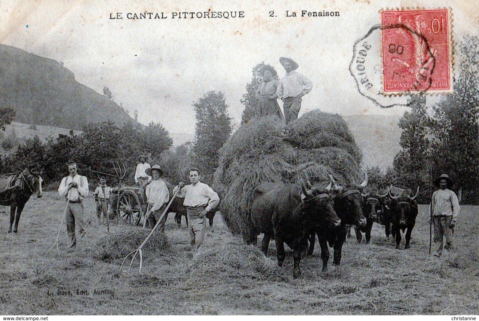 AUVERGNE LA FENAISON ATTELAGES VACHES - Landbouw