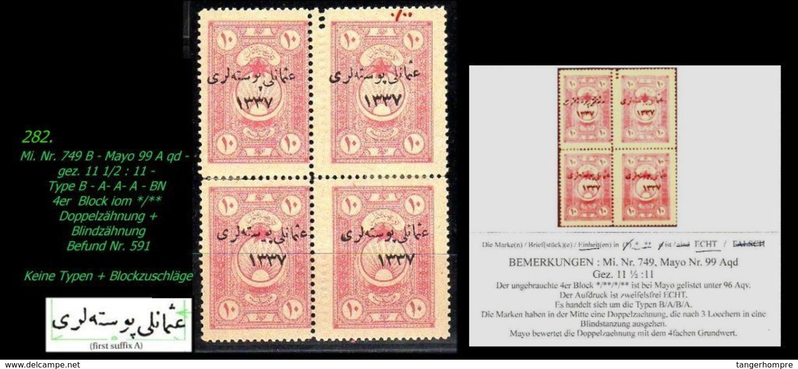 EARLY OTTOMAN SPECIALIZED FOR SPECIALIST, SEE...Mi. Nr. 749 - Mayo 99 Aqd- Doppeltgezähnt Im 4er Block -RR- - 1920-21 Anatolie