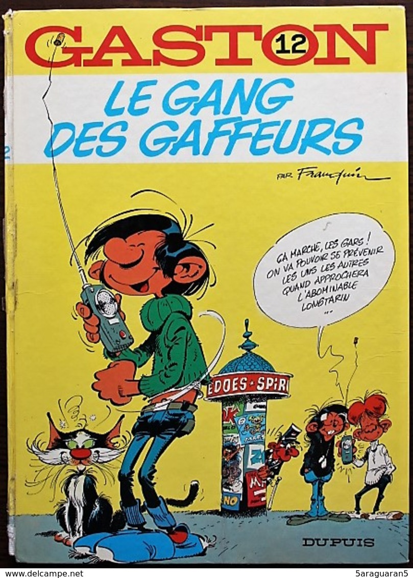 BD GASTON - 12 - Le Gang Des Gaffeurs - EO 1974 - Gaston