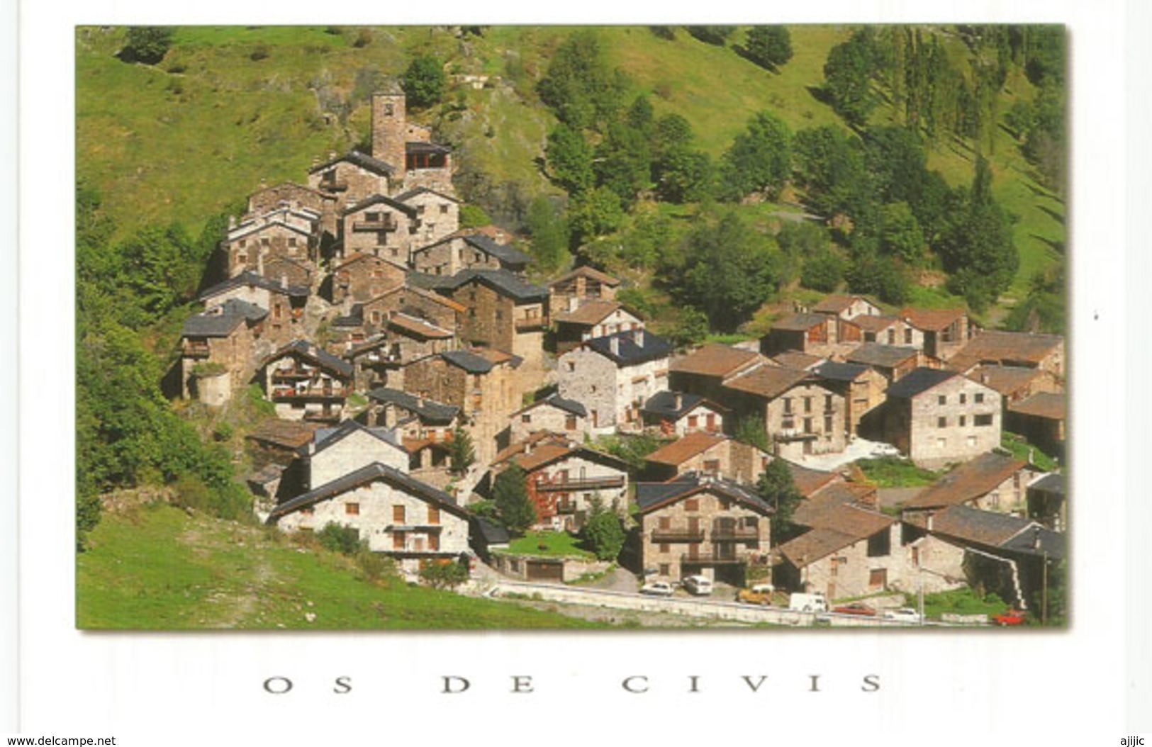 Os De Civís,La Localidad Es Un Ejemplo De Periclave. 2.150 M De Altitud. (village Catalan Séparé De L'Espagne) - Andorre