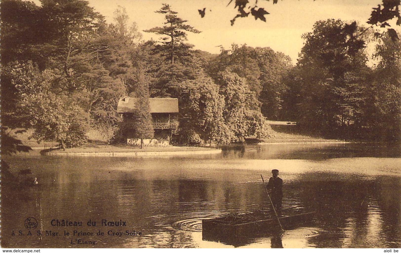 Château Du Roeulx à S.A.S. Mgr Le Prince De Croy-Solre - L'Etang - Le Roeulx