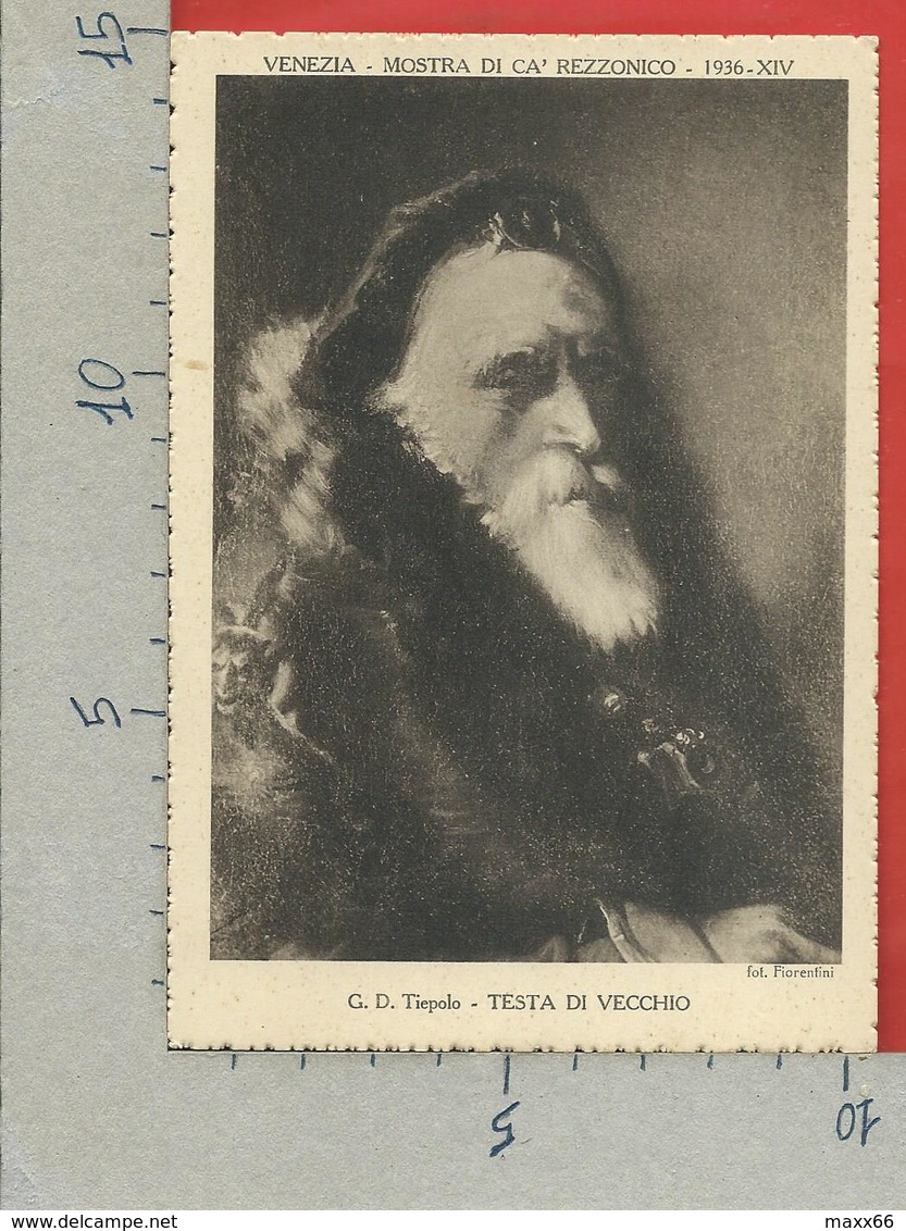 CARTOLINA NV ITALIA - 1936 Mostra Settecento Veneziano A Cà Rezzonico - VENEZIA - TIEPOLO - Testa Di Vecchio - 10 X 15 - Esposizioni