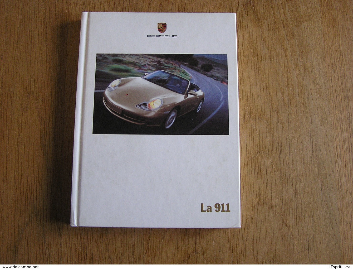 PORSCHE La 911 Catalogue Concessionnaire Agence Automobile Allemagne Voiture Car Cars Auto - Auto