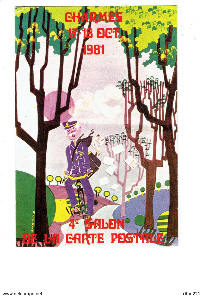 Cpsm - 88 - Charmes -  4 Salon Cartophile 1981  - Illustration Hazemann - Facteur Vélo Bicyclette Courrier - Charmes