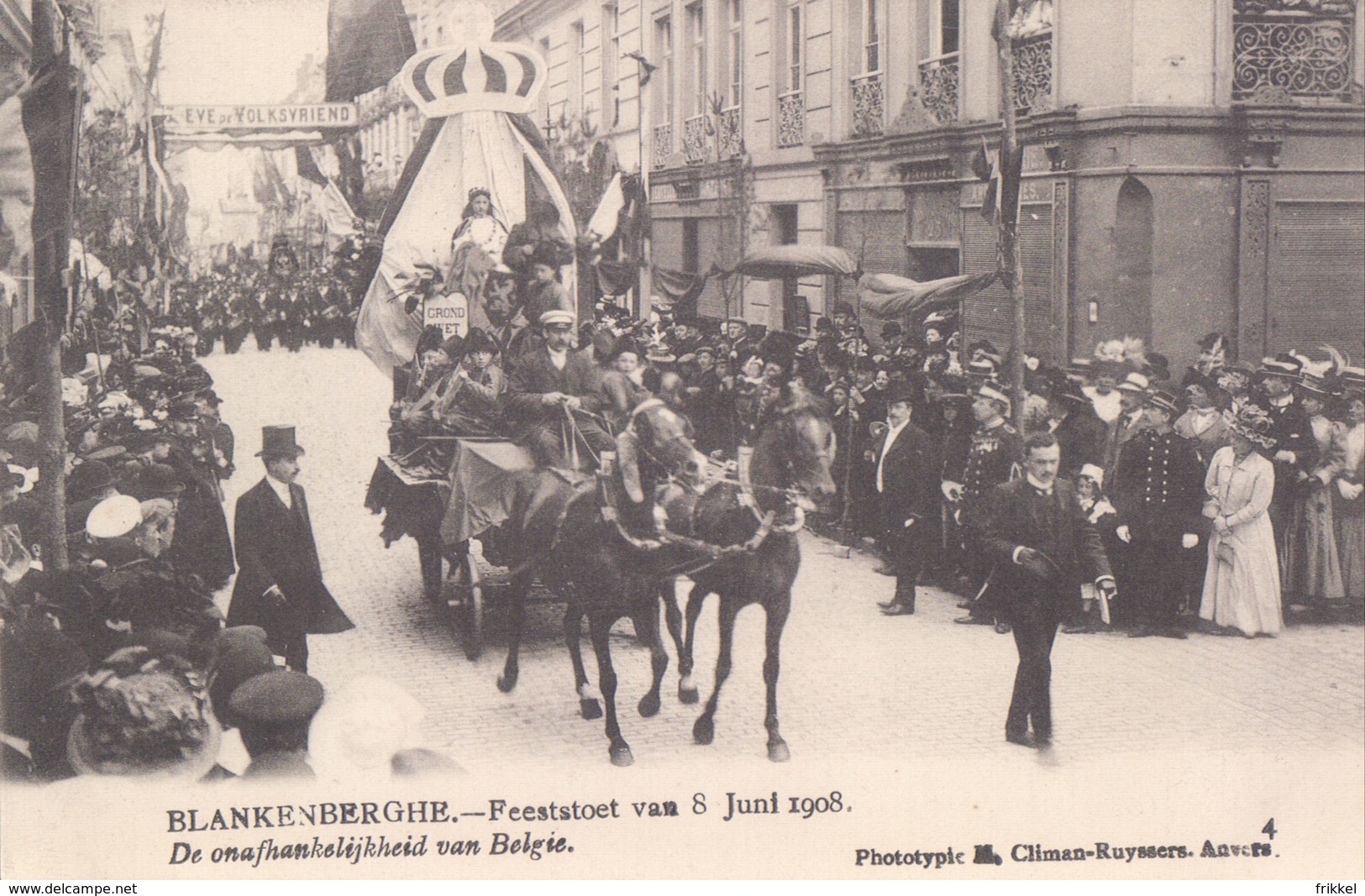 Blankenberge Blankenberghe Feeststoet 8 Juni 1908 N° 4 : De Onafhankelijkheid Van België - Blankenberge