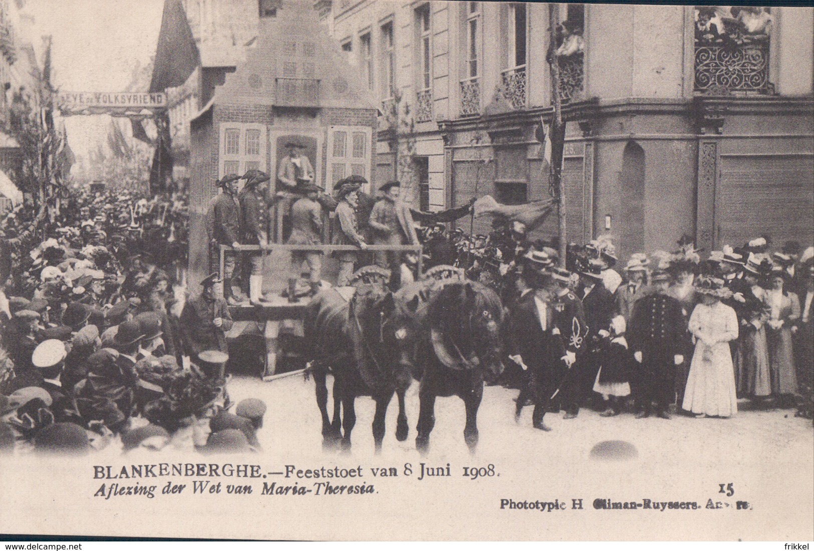 Blankenberge Blankenberghe Feeststoet 8 Juni 1908 N° 15 : Aflezing Der Wet Van Maria-Theresia - Blankenberge