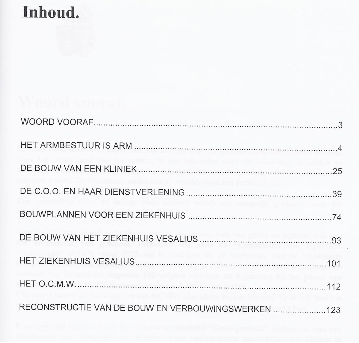 HONDERD JAAR O.C.M.W.-GEBOUW 1897-1997 ANDERHALVE EEUW WELZIJNSZORG 1835-1997 BRASSCHAAT 28 JUNI 1997 - Histoire