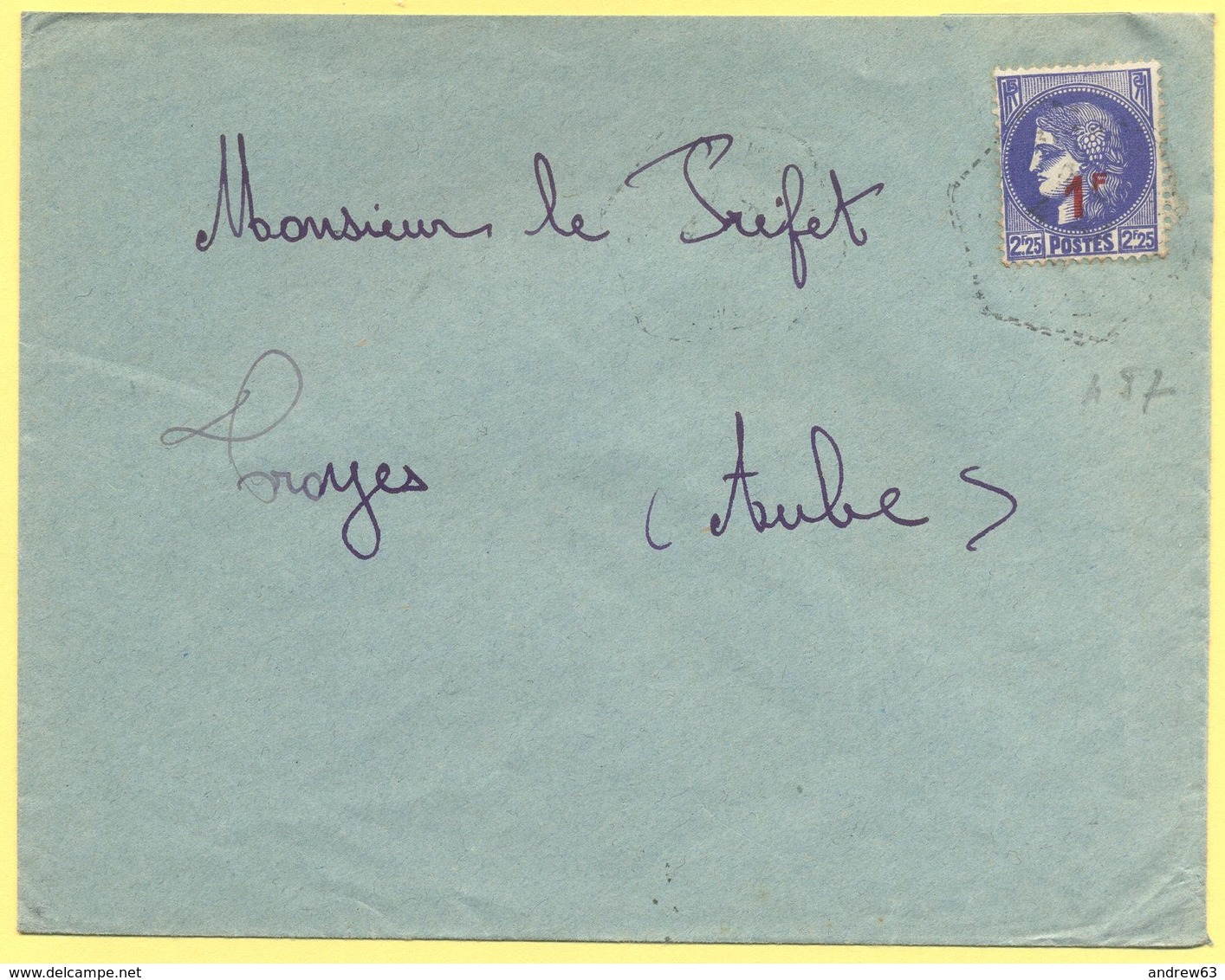 FRANCIA - France - 1941 - 2,25 Cérès Surchargé 1F + Cachet Hexagonal - Viaggiata Da ???? Per Troyes - Storia Postale