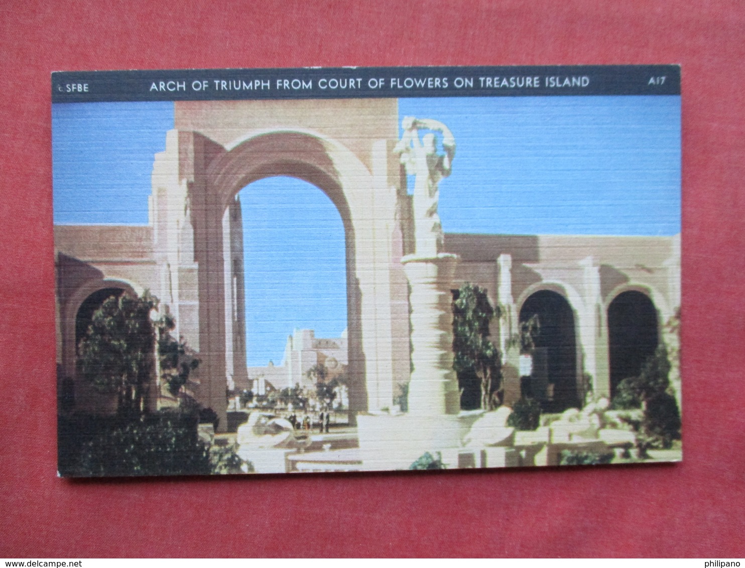 1939 Golden Gate Expo== Arch Of Triumph      Ref 3249 - Exhibitions