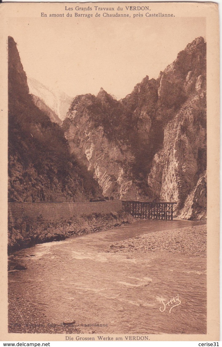 CPA - LES GRANDS TRAVAUX Du VERDON- En Amont Du Barrage De Chaudanne, Près Castellanne - Autres & Non Classés