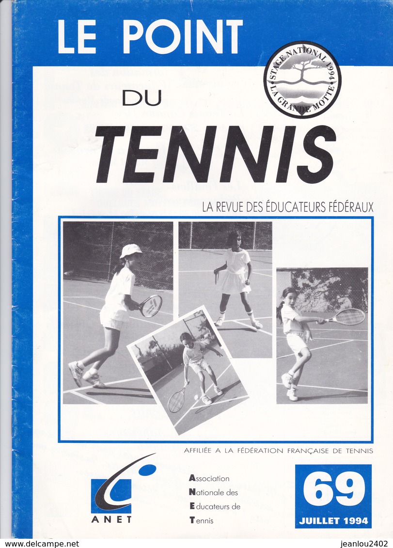 REVUE "LE POINT DU TENNIS "  69 - Autres & Non Classés