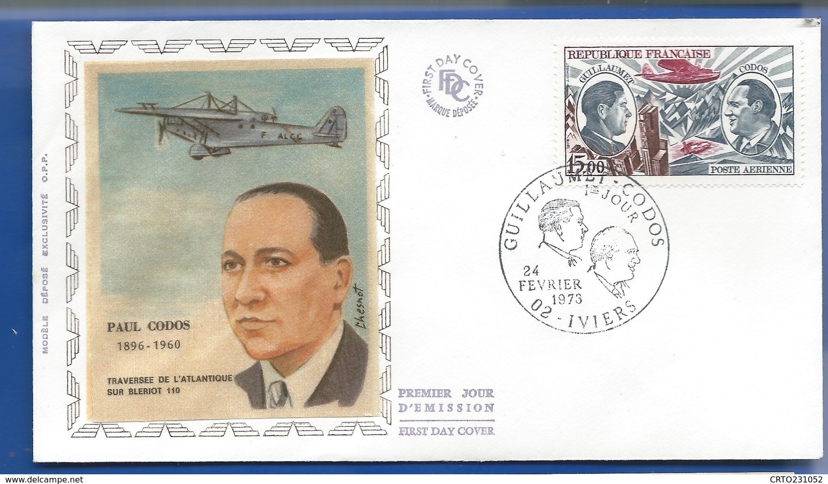 Enveloppe 1° Jour   Aviateur  Paul Codos     Oblitération: Iviers 24 Février 1973 - 1961-....