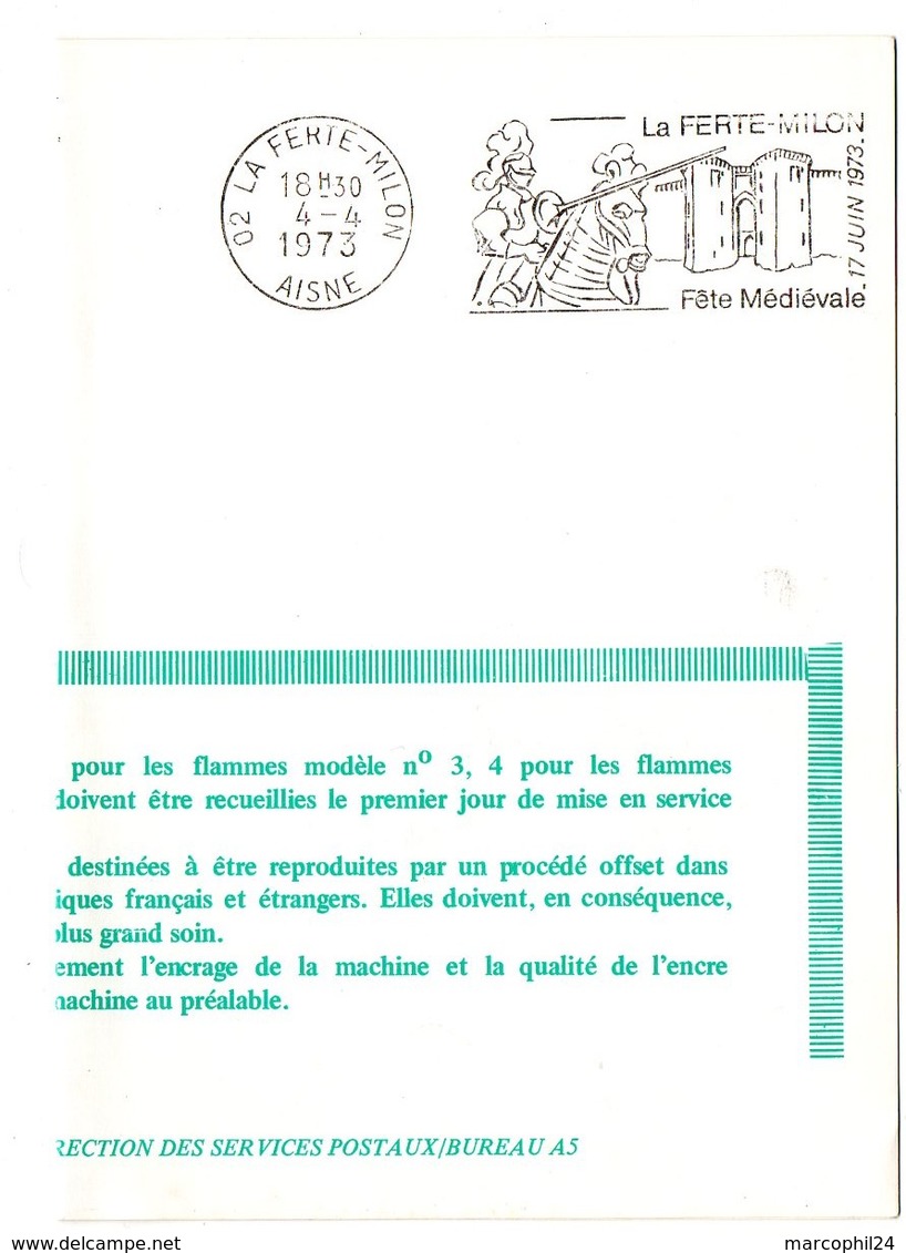 CHATEAU = 02 LA FERTE MILON 1973 = FLAMME FDC = SECAP Illustrée 'FETE MEDIEVALE' - Oblitérations Mécaniques (flammes)