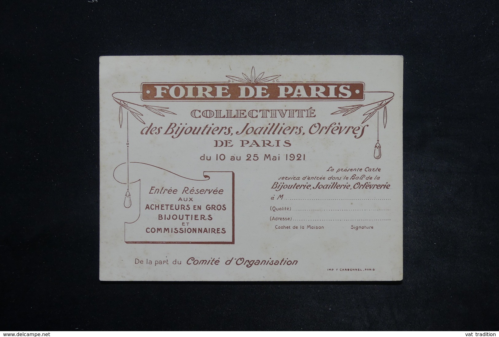 FRANCE - Carte D'entrée De La Foire De Paris  En 1921 , Hall Bijouterie , Joaillerie , Orfèvrerie - L 26416 - Tickets - Vouchers