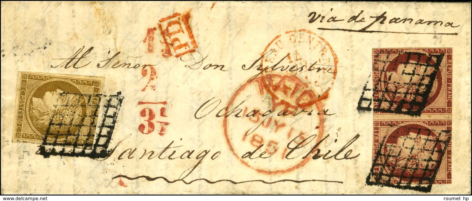 Grille / N° 1 (pd) + N° 6 Paire, Def Càd Rouge BUREAU CENTRAL (60) Sur Lettre Pour Santiago Du Chili, Au Recto Taxe Tamp - 1849-1850 Cérès