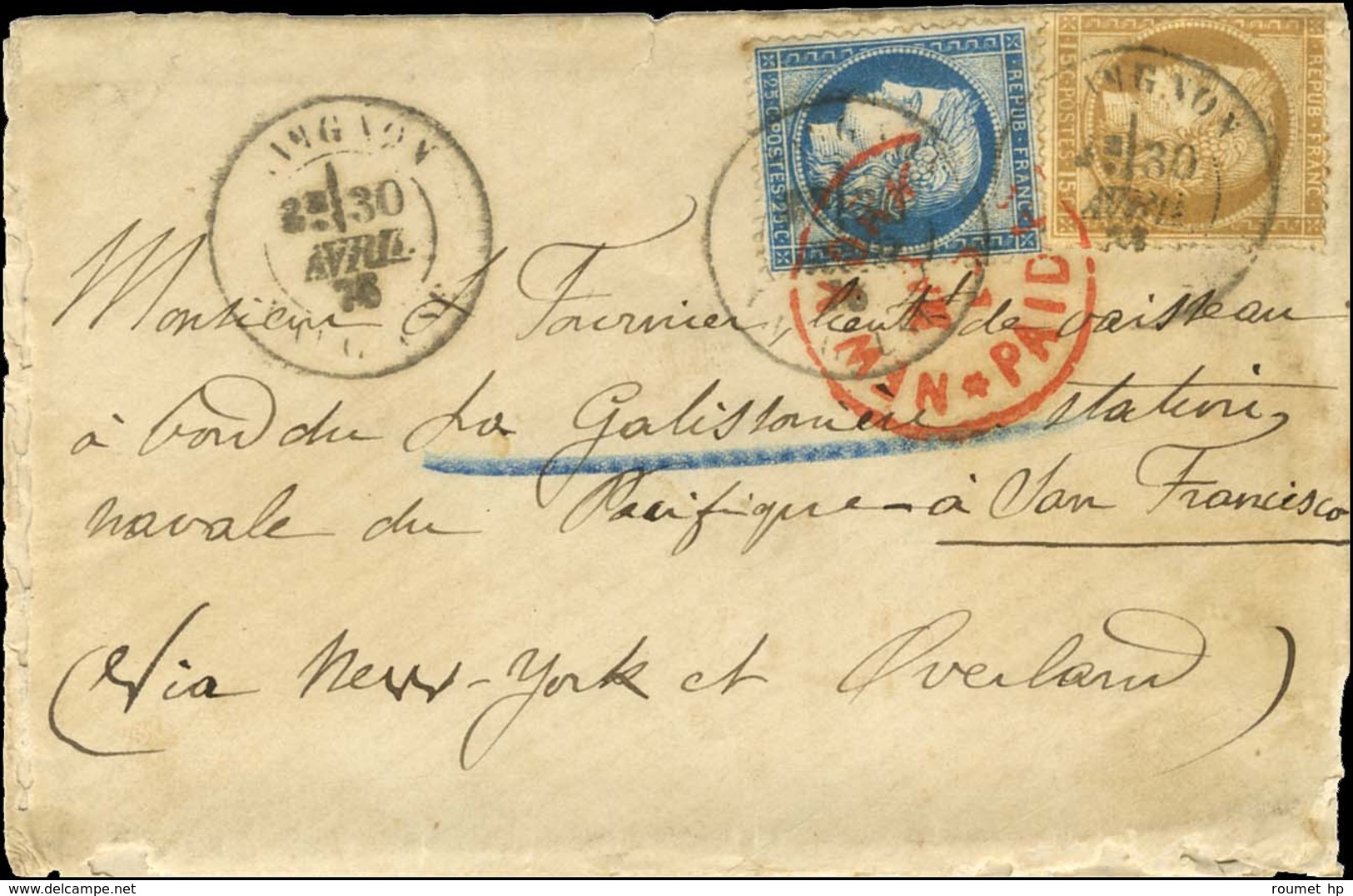 Càd LANGON / GIRONDE / N° 55 + 60 Sur Lettre Adressée à Bord De La Galissonnière (station Navale Du Pacifique à San Fran - 1871-1875 Ceres