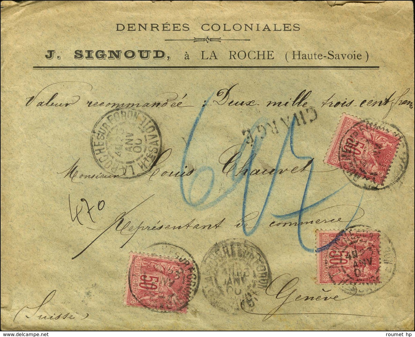 Càd LA ROCHE SUR FORON / Hte SAVOIE / N° 98 (3) Sur Lettre Chargée Au Tarif Frontalier Pour Genève. 1900. - TB. - RR. - 1876-1878 Sage (Type I)