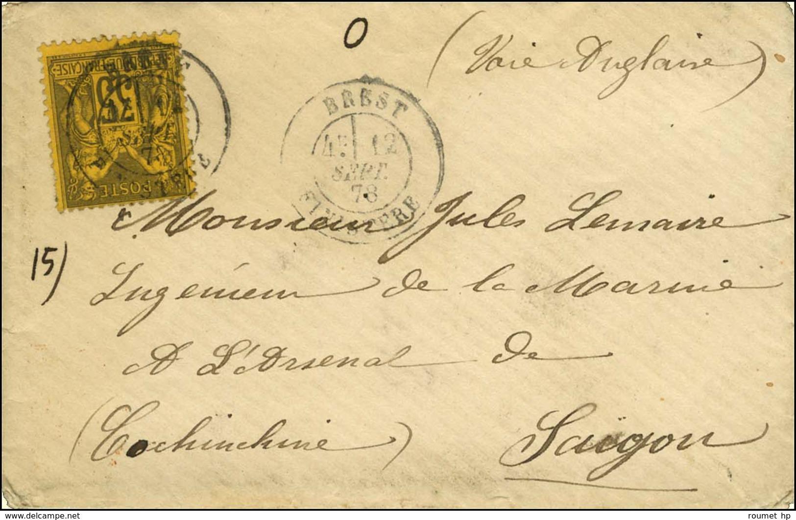 Càd BREST / FINISTERE 12 SEPT. 78 / N° 93 Sur Lettre Pour Saigon. Le Tarif Sera Abaissé à 25c à Compter Du 16 Février 18 - 1876-1878 Sage (Type I)