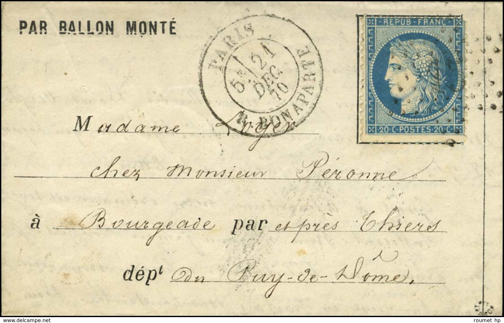 Etoile 15 / N° 37 Càd PARIS / R. BONAPARTE 21 DEC. 70 Sur Lettre PAR BALLON MONTE Pour Thiers (Puy De Dôme), Au Verso Bu - Oorlog 1870