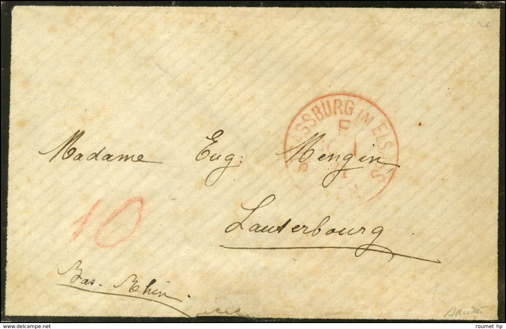 Càd Rouge STRASSBURG IM ELSASS / F Sur Lettre Pour Lauterbourg, Taxe 10 Au Crayon Rouge. 1871. - TB. - Covers & Documents