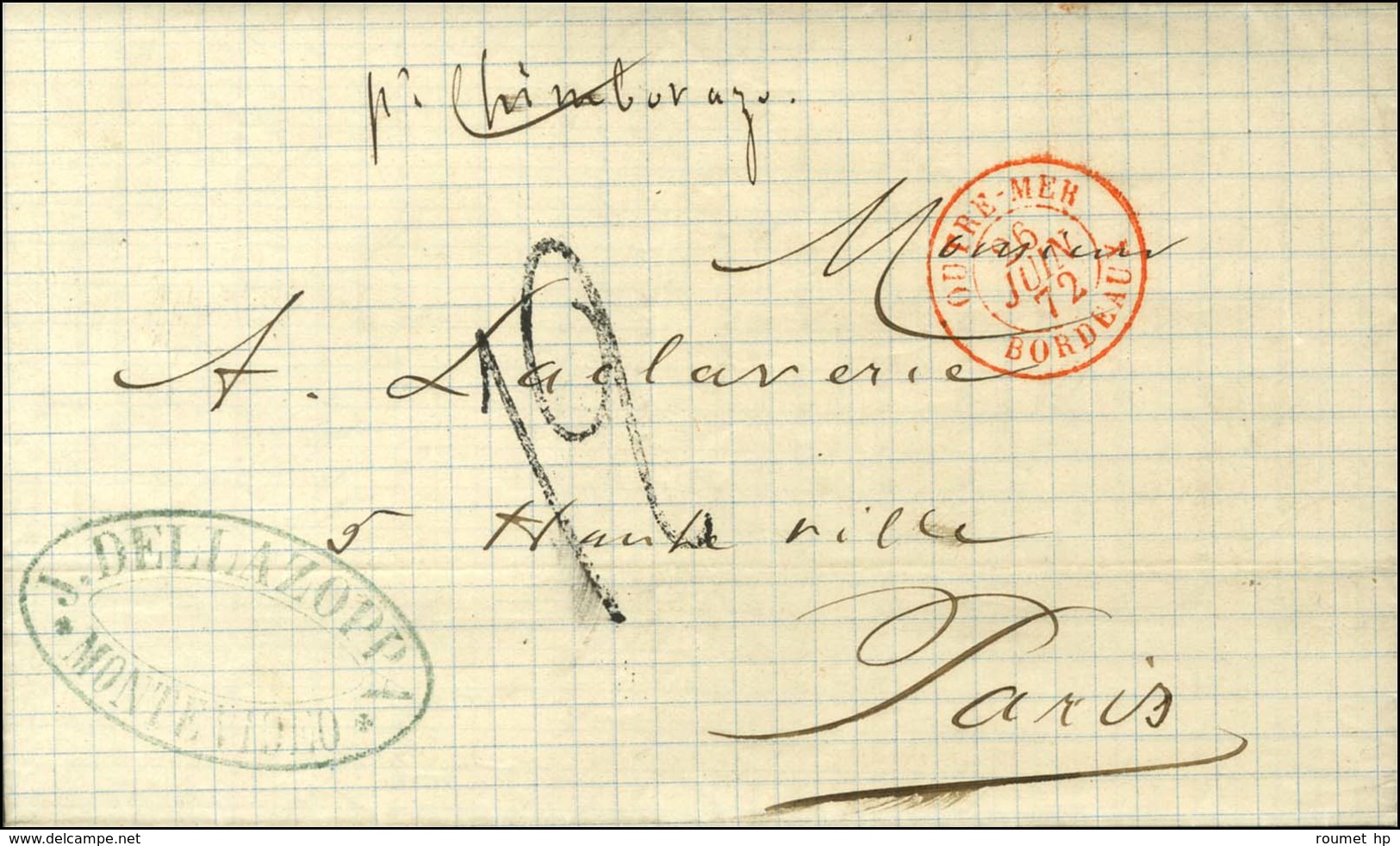 Lettre Avec Texte Daté De Montevideo Le 27 Mai 1872 Pour Paris. Càd D'entrée Rouge OUTRE-MER / BORDEAUX, Taxe Tampon 12. - Poste Maritime