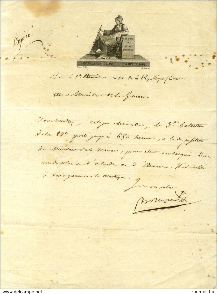 Lettre Avec Texte Et Bel En-tête Illustré, Datée De Paris Le 19 Thermidor An 10 De La République Française, Signée Bonap - Poste Maritime