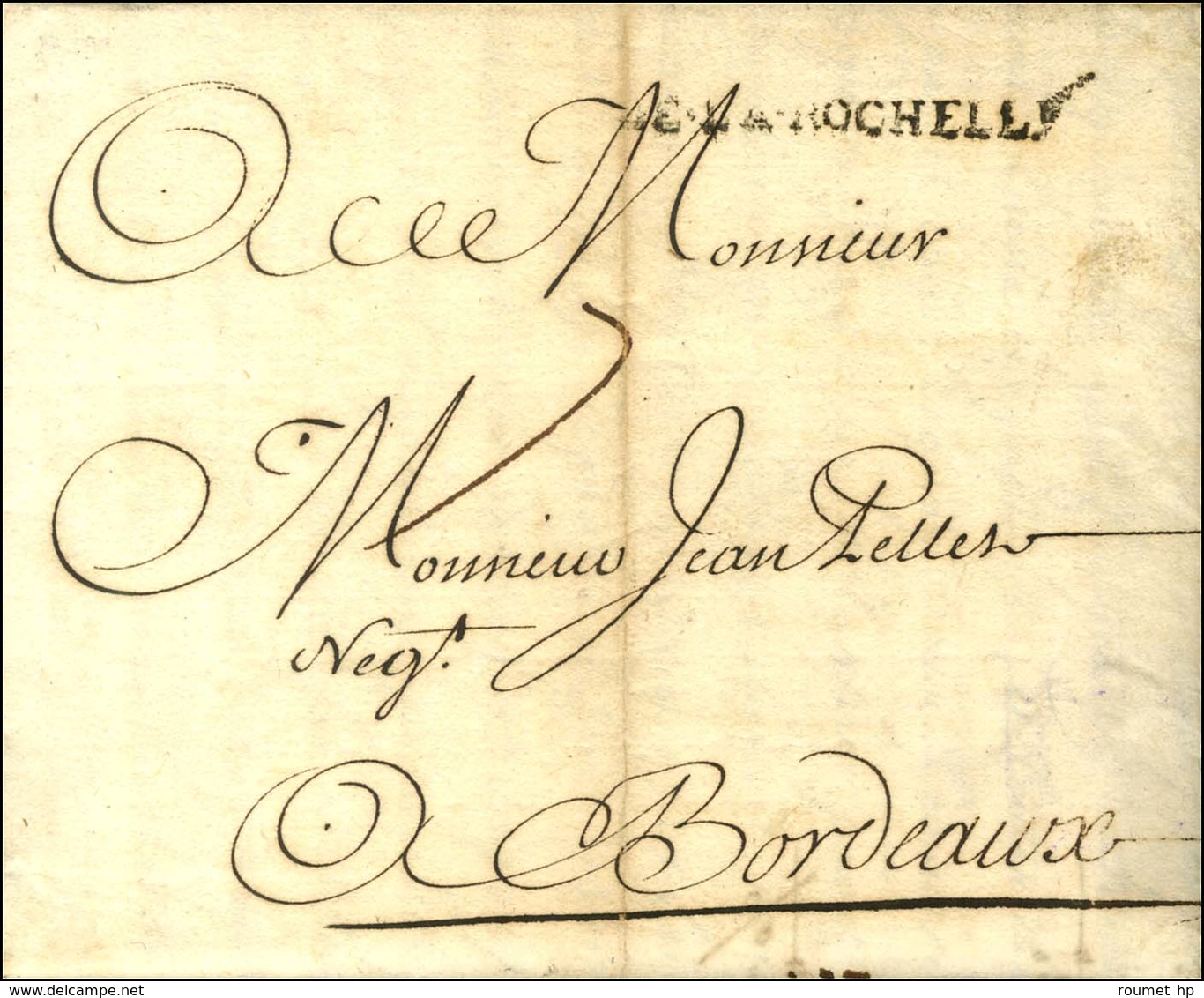 Lettre Avec Texte Daté De St Pierre De La Martinique Le 28 Juillet 1729 Pour Bordeaux. Au Recto, Marque D'entrée DE.LA.R - Maritieme Post