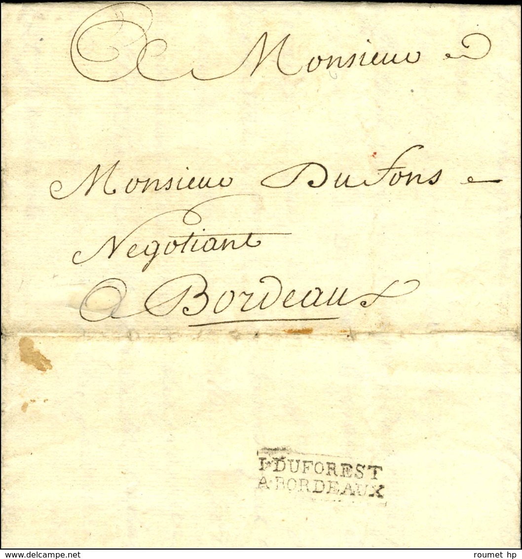 Lettre Avec Texte Daté De St Pierre De La Martinique Le 28 Juin 1752 Pour Bordeaux. Au Verso, MP D'acheminement I.DUFORE - Maritime Post