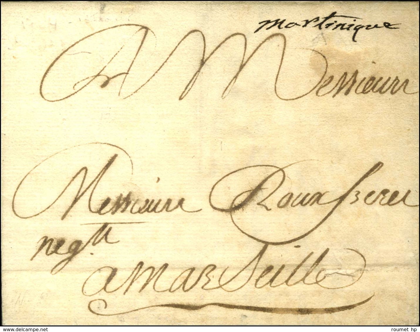 Lettre Avec Texte Daté De St Pierre De La Martinique Le 18 Février 1764 Pour Marseille. Au Recto, Marque Manuscrite '' M - Poste Maritime