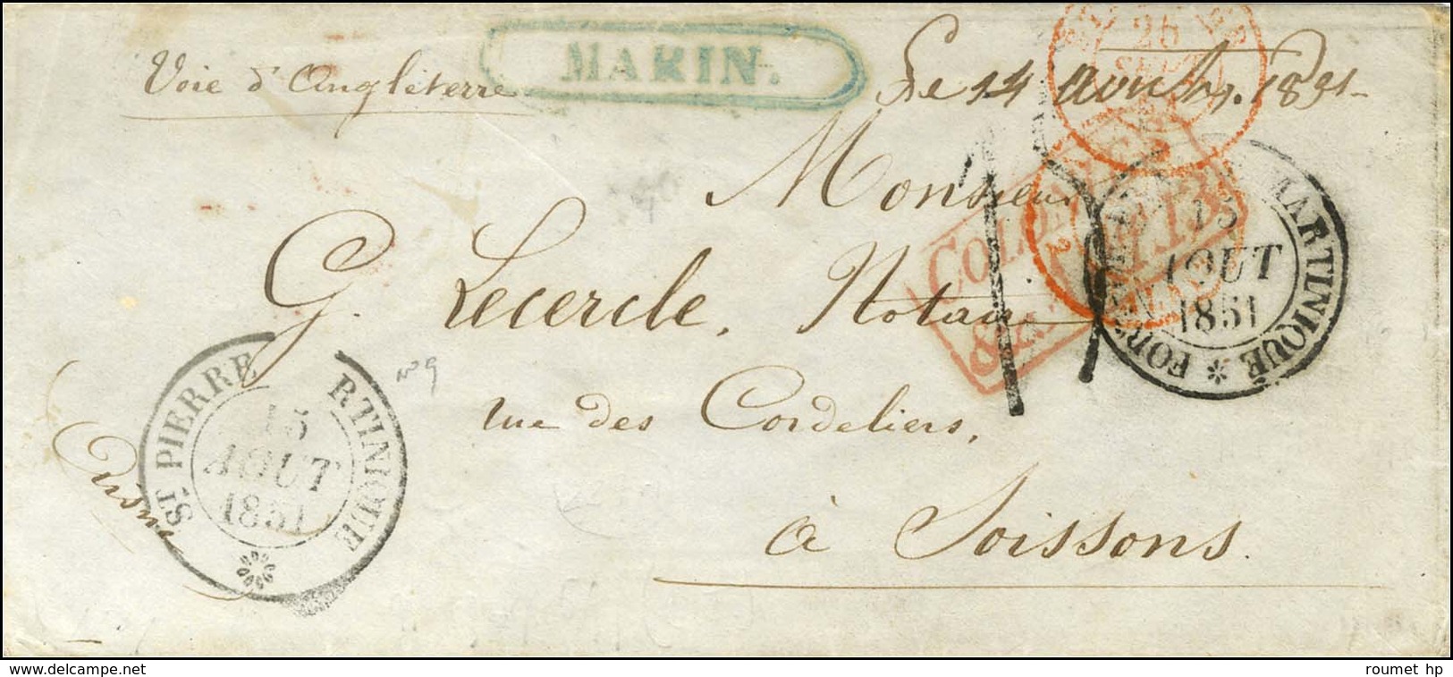 Griffe Encadrée Bleue MARIN (J N° 1) + Mention Manuscrite '' 14 Août 1851 ''. Càd FORT DE FRANCE MARTINIQUE / * + ST PIE - Maritieme Post