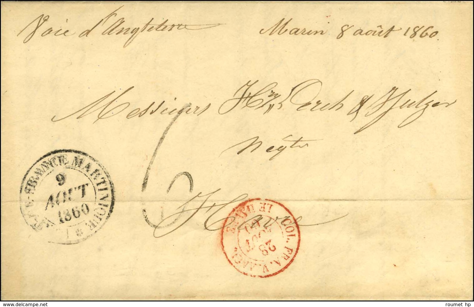 Lettre Avec Très Long Texte Daté De Marin Ile Martinique Le 8 Août 1860 Pour Le Havre. Au Recto, Marque Manuscrite MARIN - Poste Maritime