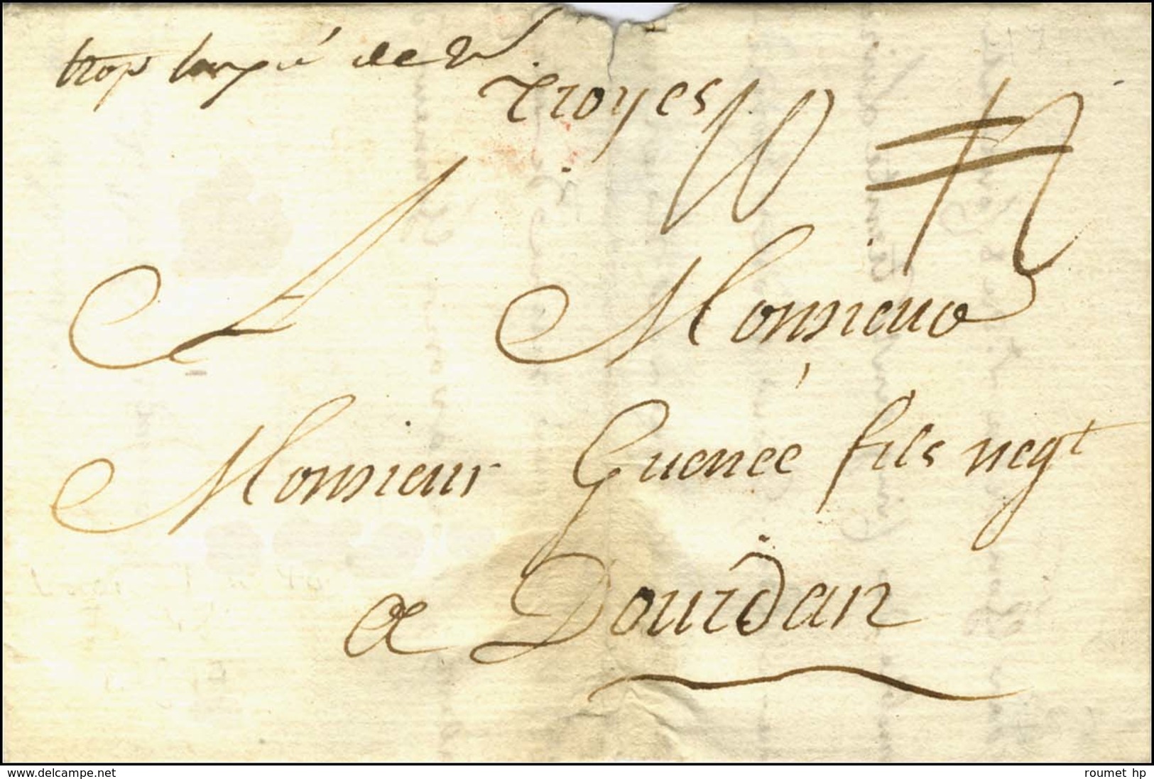 '' Troyes '' + '' Trop Taxé De 2s '' Sur Lettre Avec Texte Daté 1759. - TB. - 1701-1800: Précurseurs XVIII