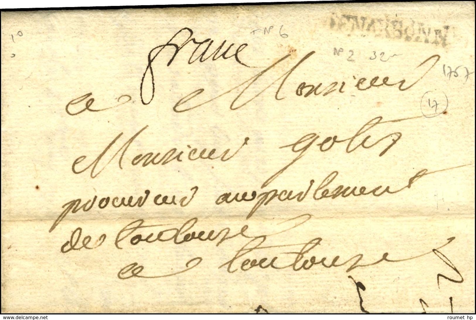DE NARBONNE (L N° 2) + '' Franc '' (L N° 6) Sur Lettre Avec Texte Daté. 1757. - TB. - 1701-1800: Précurseurs XVIII